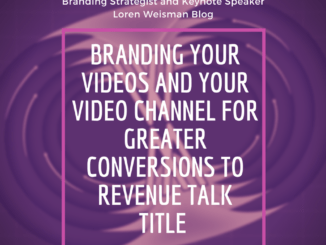branding your videos and video channel, featured photo