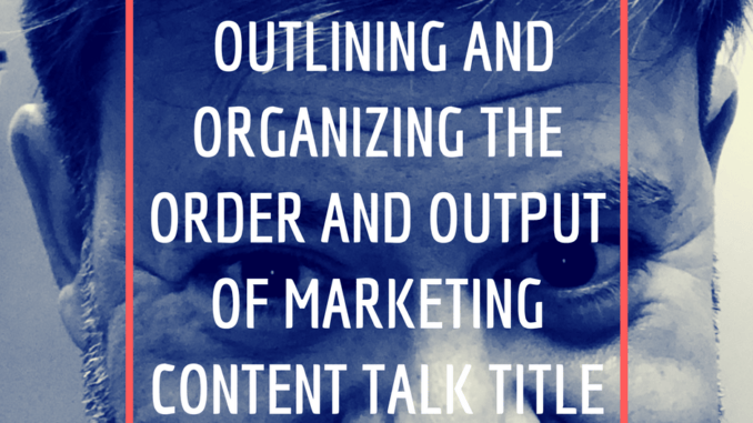 outlining and organizing the order and output, canva, loren weisman outlining and organizing the order and output, canva, loren weisman