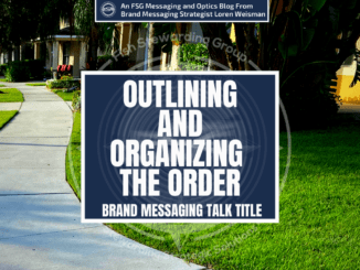 A Featured image graphic for the Outlining and organizing the order brand messaging talk title with a sidewalk in the background of the text.