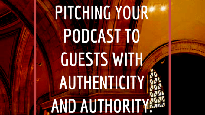 pitching your podcast to guests, loren weisman, branding strategist