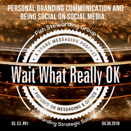 A wait what really OK cover graphic with coffee beans in the background, the wait what really ok logo in front and a title that reads Personal branding communication and connecting with authenticity.