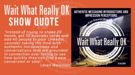 An orange graphic with the image of the Authentic Messaging Introductions episode and a quote to the left of it that reads "Instead of trying to shake 20 hands, get 30 business cards and add 40 people to your LinkedIn, consider taking the time with authentic introductions and conversations that are grounded in connection over racing to see how quickly they can find a new conversion or sale."