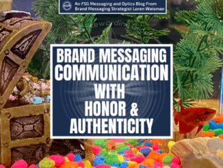 A featured image with the back ground of a fish tank with colorful rocks and a title in the middle that reads Brand messaging communication with honor and authenticity.