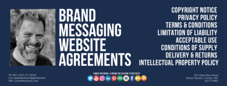 A footer graphic in blue with the title brand messaging website agreements and a series of social media icons and image of Loren Weisman.