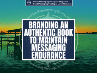 A background of a blue and green hue sunset over a lake with a title in the center that reads branding an authentic book to maintain messaging endurance.