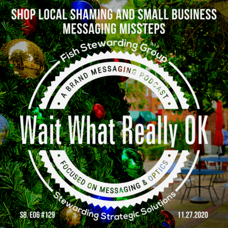 Cover art for a podcast episode that has the Wait What Really OK logo with the title Shop Local Shaming with a christmas tree in the background as well as a patio and a few chairs. 