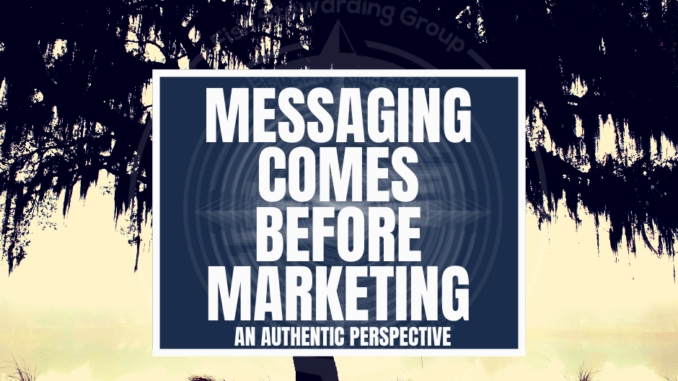 A header graphic with a blue background and a white centered title that reads T Messaging comes before marketing. An authentic perspective. To the left side is an image of Loren Weisman, to the right of the text is the Wait What Really OK Logo as well as the Fish Stewarding Group Logo. On the bottom of the image reads the text "Loren Weisman: A brand messaging strategist with ten social media icons below it.