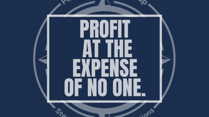 profit at the expense of no one Featured Image for the Profit at the expense of no one blog.