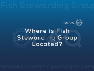 Thumbnail that reads Where is Fish Stewarding Group Located?