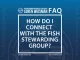 how do I connect with the Fish Stewarding Group FAQ graphic