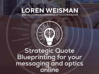 Strategic Quote Blueprinting for your messaging and optics online