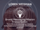 Brand Messaging Mission Transcription, Brand messaging mission statement and message methodology podcast, featured image