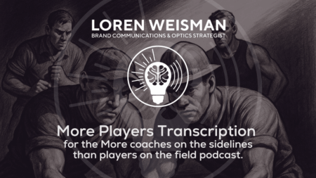 More Players Transcription, More coaches on the sidelines than players on the field podcast