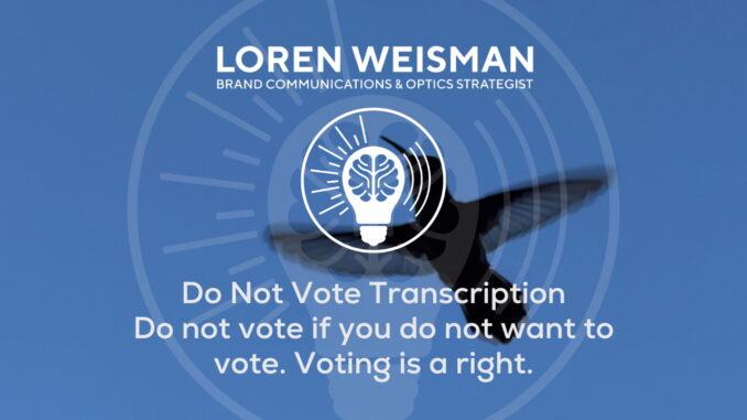 do not vote Transcription do not vote Transcription