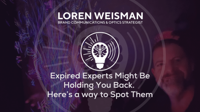 Expired Experts Might Be Holding You Back. Here’s a way to Spot Them