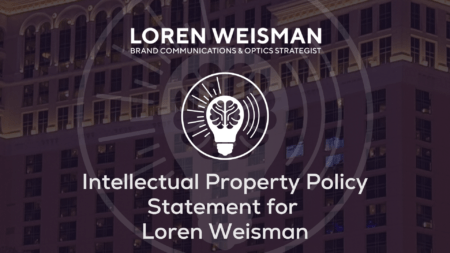 Intellectual Property Policy Statement for Loren Weisman