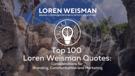 Top 100 Loren Weisman Quotes